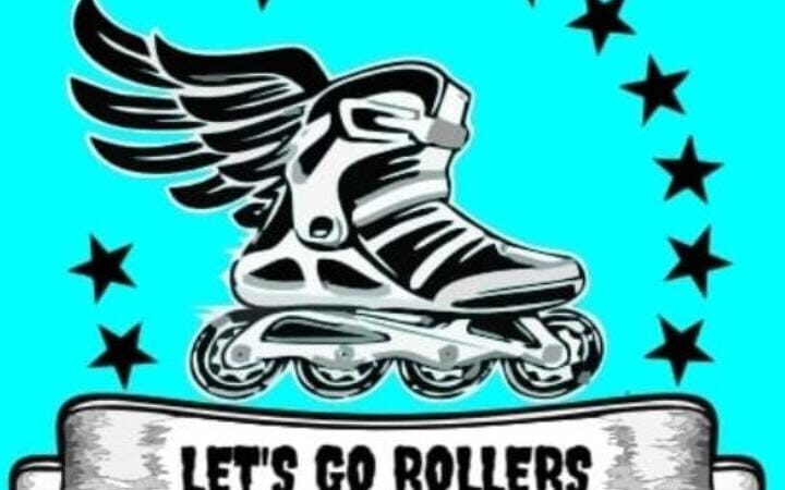 Let’s go rollers
