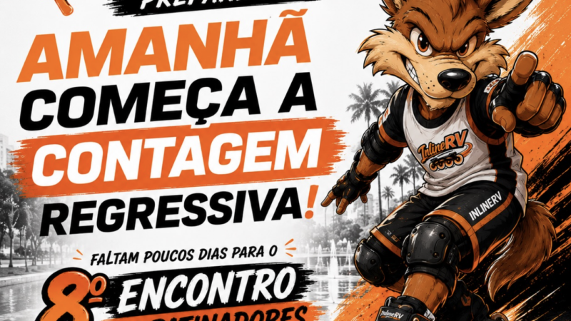 Amanhã começa a nossa contagem regressiva para o 8º Encontro de Patinadores